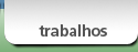 Trabalhos